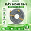 Dây HDMI 4K ARIGATO 19+1 Dài 10M-20M Chuẩn HDMI 2.0 Hình Ảnh 4Kx2K Sắc Nét Kết Nối Laptop PC TV Máy Chiếu