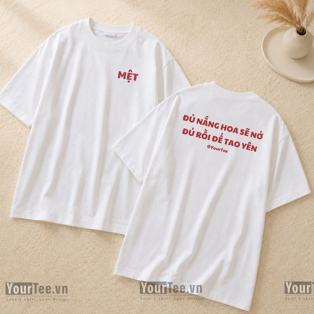 [ÁO THUN TREND] Áo Thun Unisex In Chữ "Mệt" Phong Cách Tối Giản, Câu Nói Đồng Cảm Giới Trẻ, Form Rộng Cá Tính - YTM10