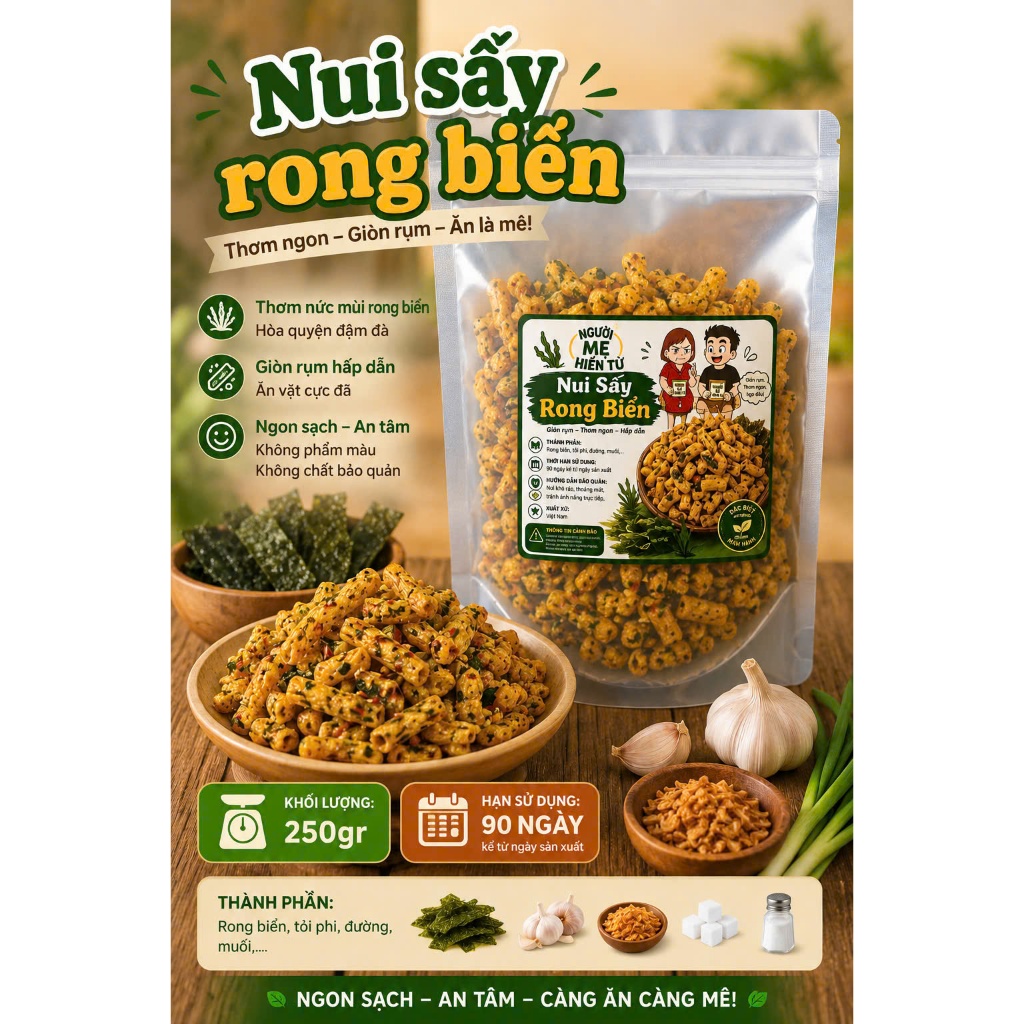 [250gr] NUI SẤY TẨM VỊ GIÒN RỤM  ( Người Mẹ Hiền Từ )