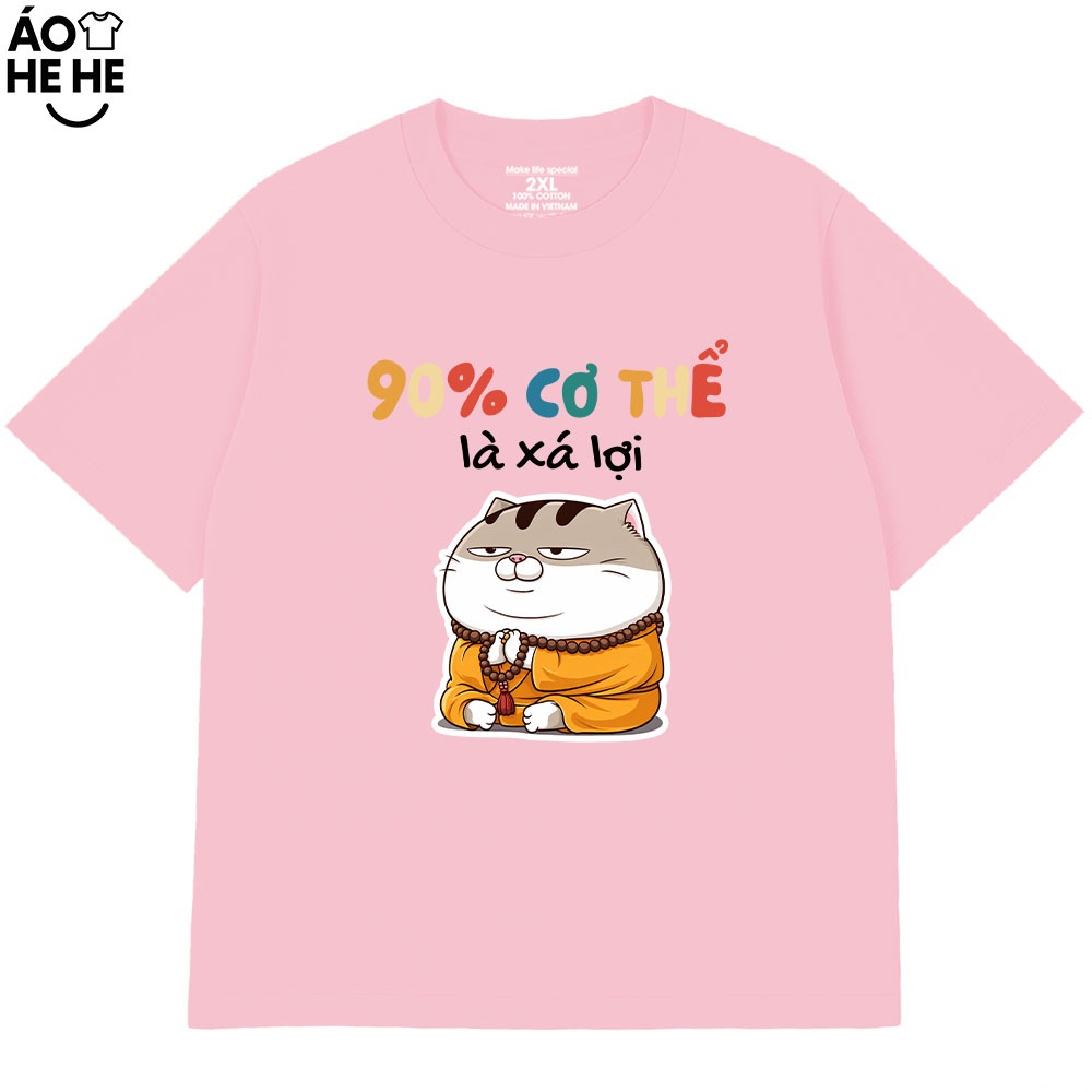 Áo Thun In Chữ Hài Hước 90_ Cơ Thể Là Xá Lợi Câu Nói Text Hài Form Rộng Cotton In Theo Yêu Cầu