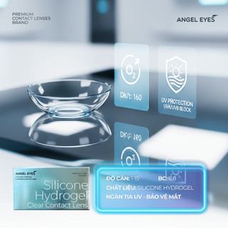 Lens Cận Trong Suốt Angel Eyes Silicone Hydrogel | Đeo Thoải Mái 12 Giờ+ | Độ 1–15
