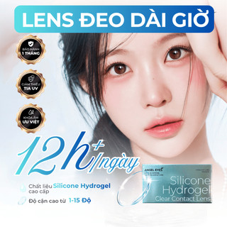 Lens Cận Trong Suốt Angel Eyes Silicone Hydrogel | Đeo Thoải Mái 12 Giờ+ | Độ 1–15