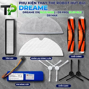 PHỤ KIỆN ROBOT HÚT DREAME D9, D9 PRO, D9 MAX. KHĂN LAU, CHỔI CẠNH, CHỔI GIỮA, LỌC BỤI..