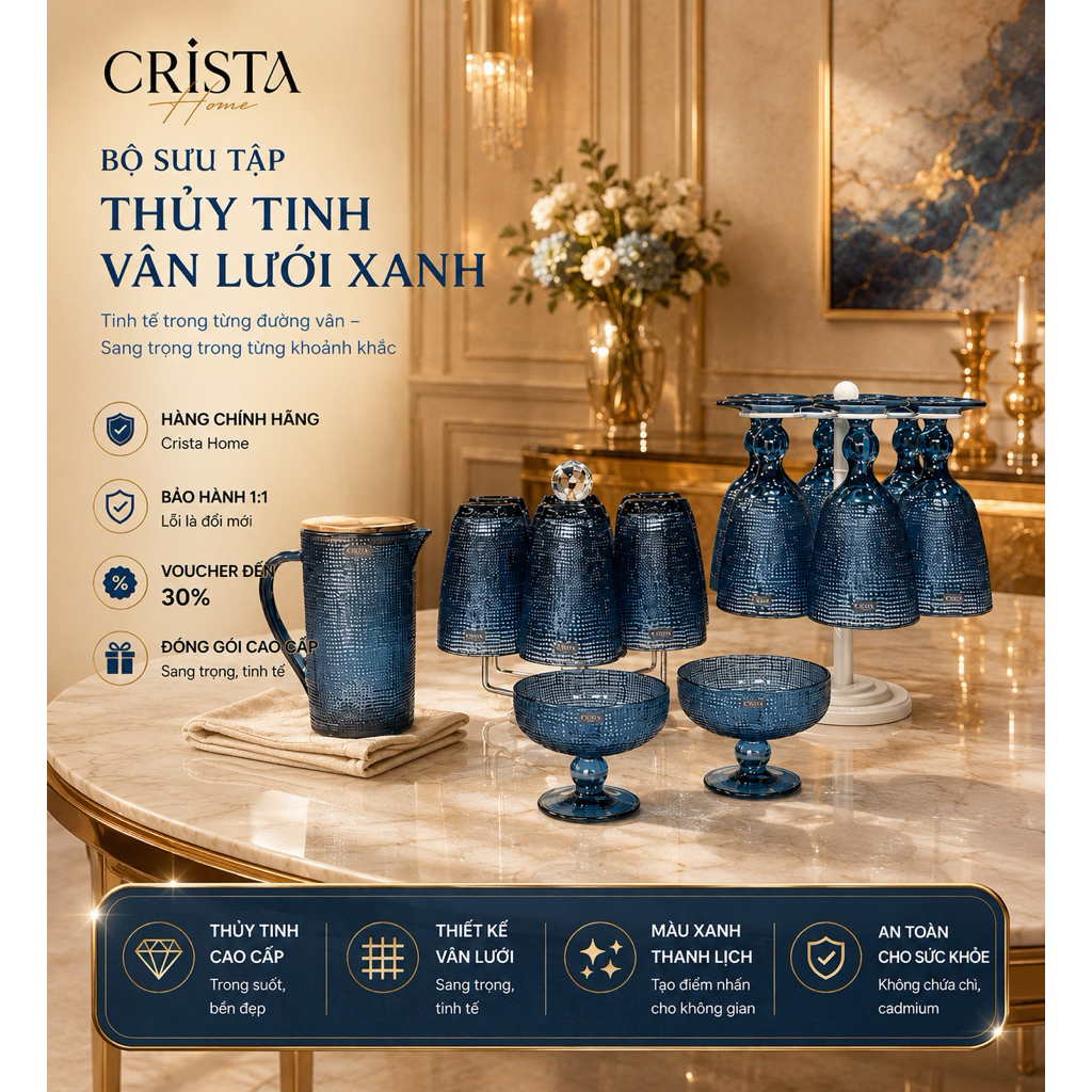 FULL BỘ VÂN LƯỚI XANH COBAN THỦY TINH CAO CẤP - CRISTA HOME CHÍNH HÃNG