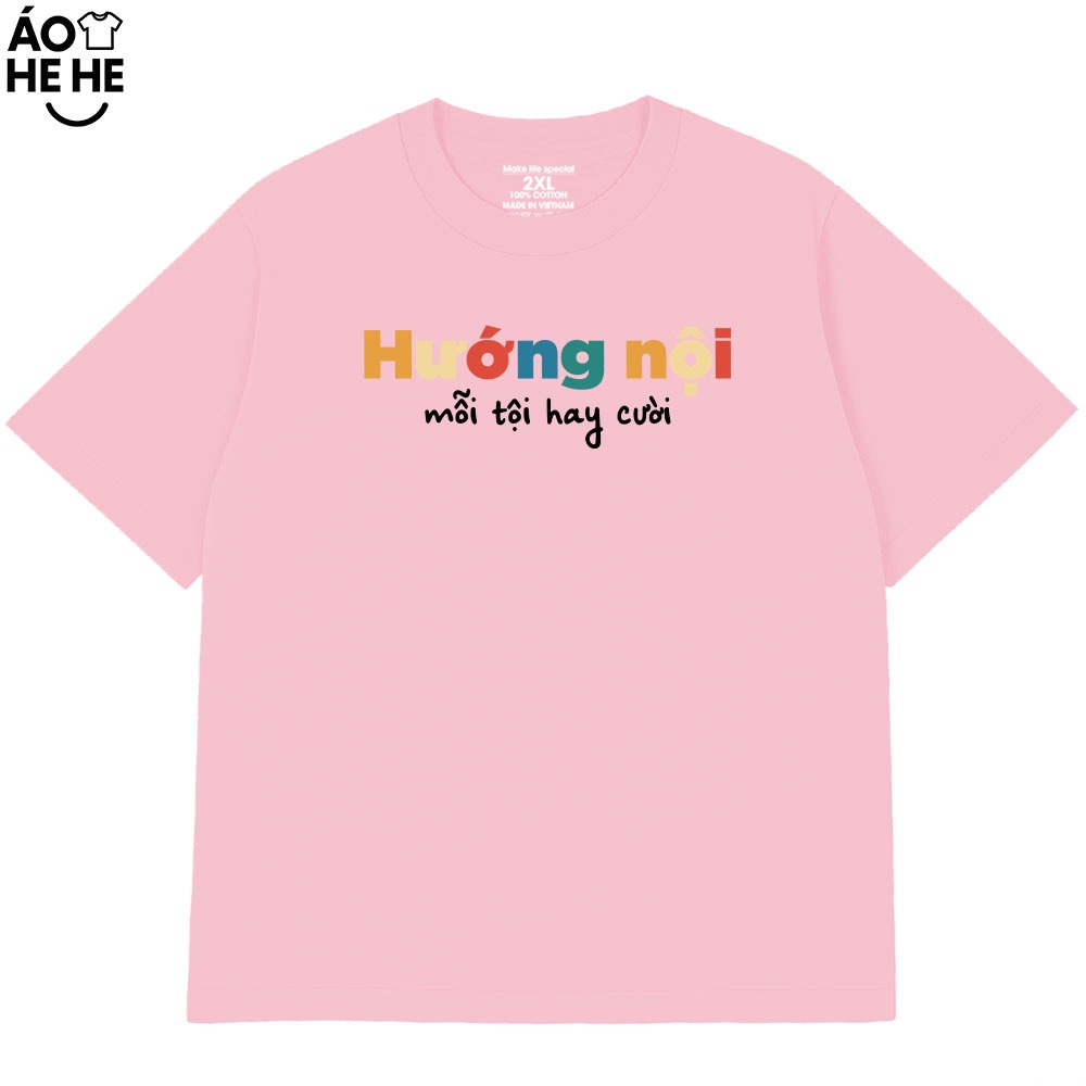 Áo Thun Hài Hước Hướng Nội Mổi Tội Hay Cười Câu Nói Text Hài Vui Nhộn Meme Form Rộng Cotton 250gsm In Theo Yêu Cầu