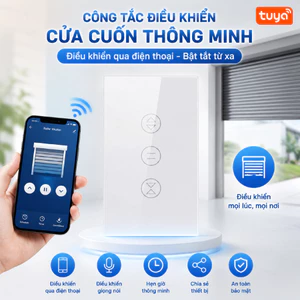 Công tắc điều khiển cửa cuốn thông minh qua điện thoại tuya wifi/zigbee