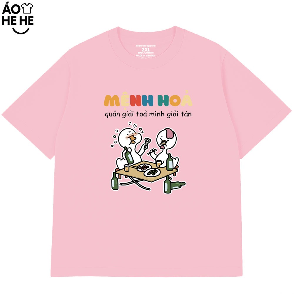 Áo Thun Ăn Nhậu Mệnh Hỏa Quán Giải Tỏa Thì Mình Giải Tán Câu Nói Text Dân Nhậu Form Rộng Cotton 230gsm