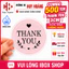 Combo 500 Tem Thank You Card 3cm Decal Nhựa Chống Nước - In Tem Nhãn Theo Yêu Cầu, Bế Sẵn