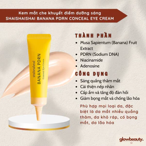 Kem Mắt Che Khuyết Điểm SHAISHAISHAI Banana PDRN Conceal Eye Cream 15 g – Che Quầng Thâm & Dưỡng Mắt