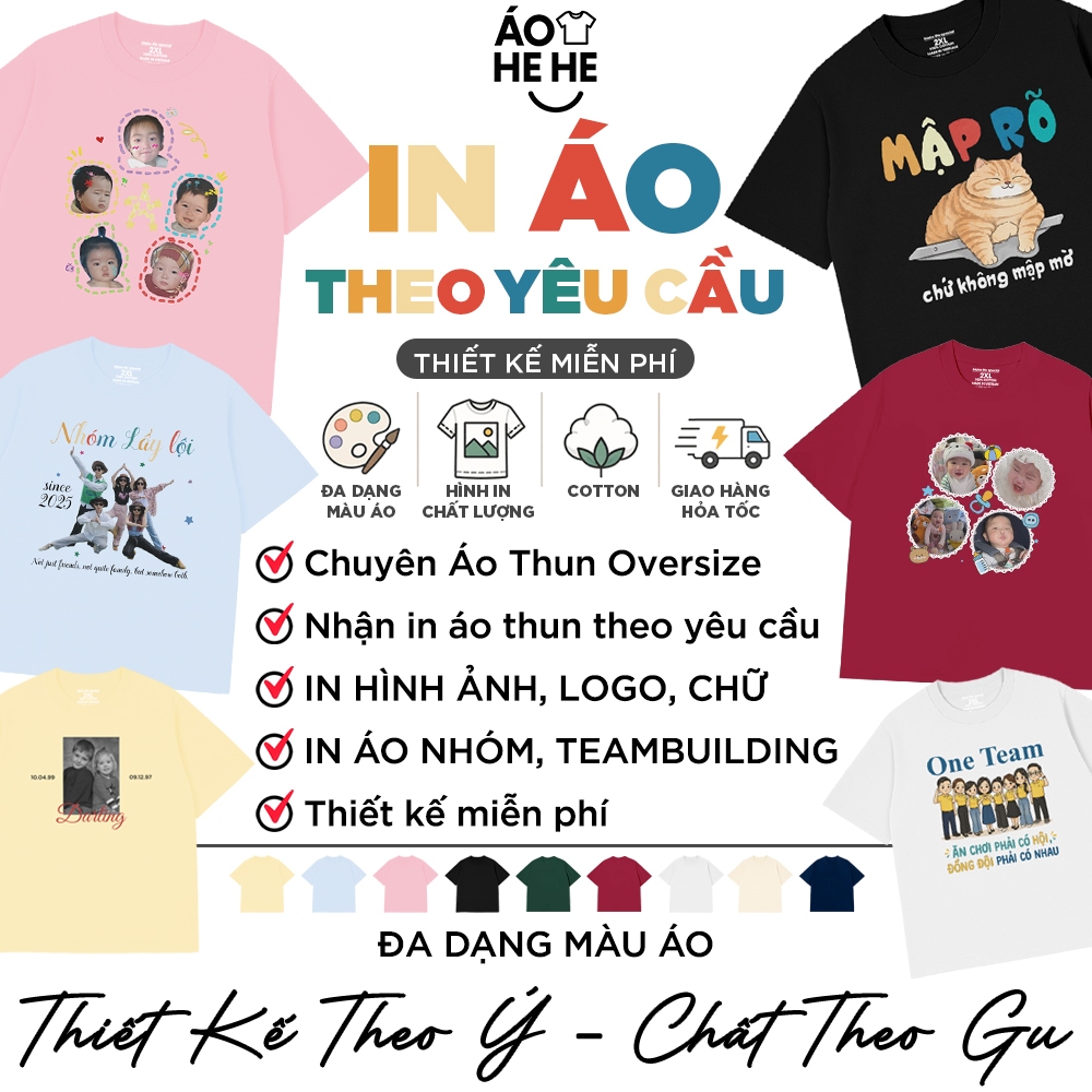 Áo Thun In Áo Theo Yêu Cầu, In Hình Ảnh Người Yêu Gia Đình , Nhóm Teambuilding Form Rộng Dành Cho Nam Nữ Cotton 250gsm