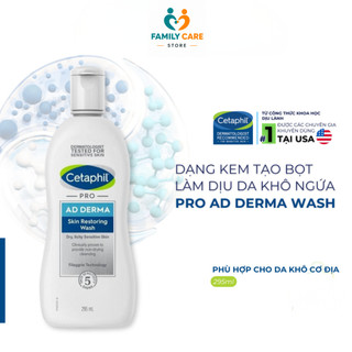Sữa Tắm Cetaphil Pro Ad Derma Wash Dành Cho Da Khô Cơ Địa 295ml