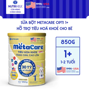 Sữa Bột METACARE OPTI 1+ Nutricare Tiêu Hoá Khoẻ Tăng Cân Cao Lớn Tăng Cường Hệ Miễn Dịch Đề Kháng Cho Bé 1-2 Tuổi 850G