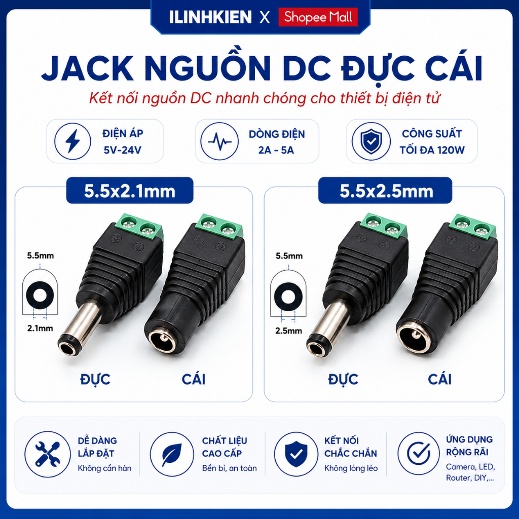 Jack nguồn DC đực cái 5.5x2.5mm 5.5x2.1mm chất lượng cao ILinhkien.