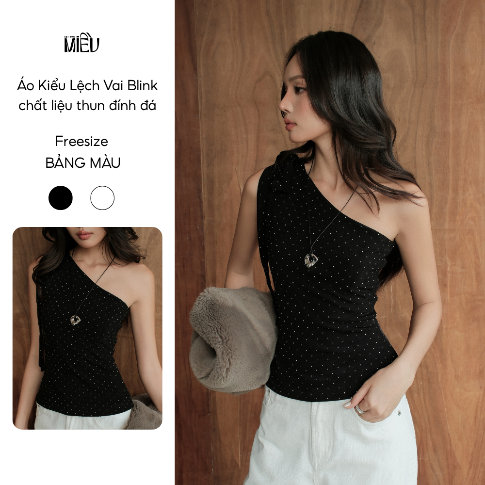 Áo Kiểu Lệch Vai Blinky Miều Est.2013 Đính Đá Áo Một Vai Ôm Body Trẻ Trung