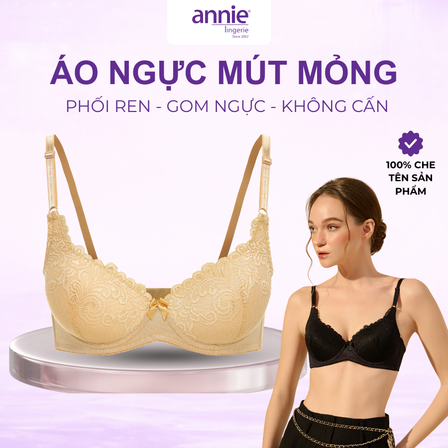 Áo ngực ren mút mỏng push up cao cấp annie bra 8146 tạo dáng, nâng ngực sexy, vải cotton thoáng mát