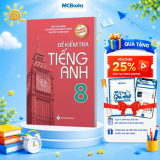 Sách - Đề Kiểm Tra Tiếng Anh Lớp 8 – Global Success - Mai Lan Hương