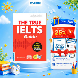 Sách - The True Ielts Guide - Cẩm nang hướng dẫn tự học IELTS chuẩn cho người mới bắt đầu - Tặng tài khoản học tập