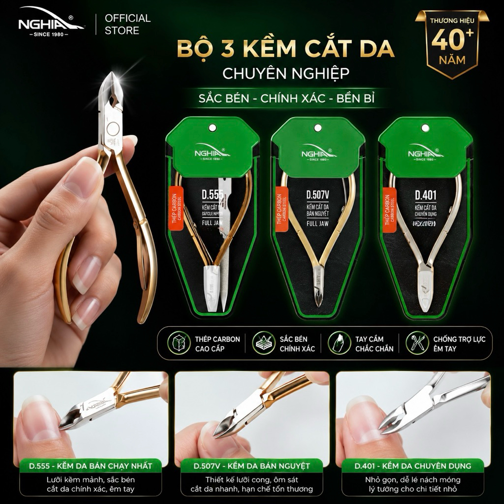 Các mã kềm Nghĩa cắt da thông dụng(D401;D555;D507V )Chính hãng-không gỉ nhặt da chuyên dụng cho thợ nail
