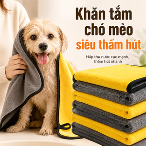 Khăn Tắm Chó Mèo Siêu Thấm Hút, Hút Nước Siêu Nhanh, Khô Lông Nhanh Chóng, Mềm Mại Không Rụng Lông