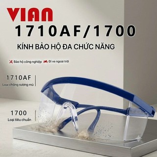Kính Bảo Hộ VIAN 1700/1710AF Chống Bụi Chống Va Đập Chống Tia UV Chống Đọng Sương Chính Hãng