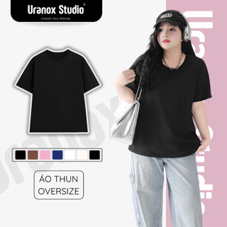 [50kg-90kg] Áo Thun Nữ Bigsize Cổ Tròn Cotton Cao Cấp URANOX, Tôn Dáng, Thoải Mái Form Oversize