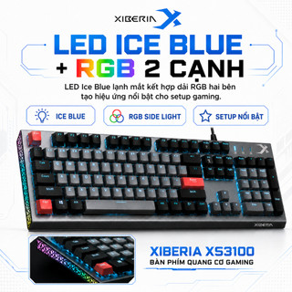 [CHÍNH HÃNG - BH 1 NĂM] Bàn Phím Cơ Gaming XIBERIA XS3100 Optical Axis Hotswap Waterproof LED