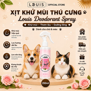 Xịt Khử Mùi Chó Mèo Louis Rose 250ml, Xịt Kháng Khuẩn Dưỡng Lông Thú Cưng Trị Tật Đi Bậy Chính Hãng