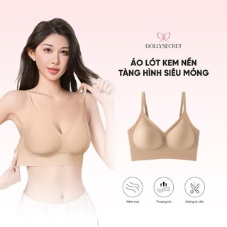Áo Lót Kem Nền Tàng Hình Siêu Mỏng Áo Lót Su Đúc DOLLY SECRET A58