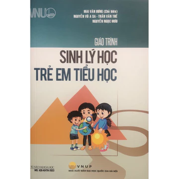 Sách - Giáo trình Sinh lý học trẻ em tiểu học