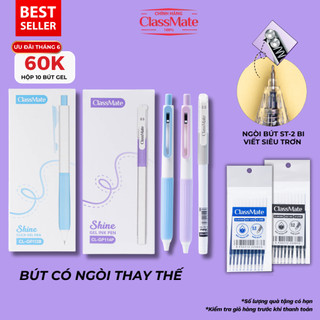 Hộp 10/ 12 Bút Gel Bấm 0.5mm CLASSMATE Có Ngòi Thay Thế, Đệm Cao Cấp Chống Chai Tay Ngòi ST Viết Siêu Trơn GP113/114