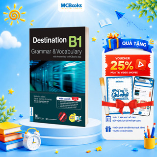 Sách- Destination B1: Grammar & Vocabulary được thiết kế dành cho những người chuẩn bị thi B1 - Đáp án trên app MCBooks
