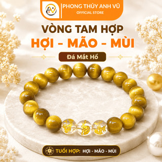 Vòng phong thủy tuổi hợi - vòng tay tam hợp quý nhân hợi mão mùi - mắt hổ tự nhiên - may mắn tài lộc