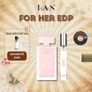 Nước Hoa Chiết Narciso For Her, Tinh Dầu Nước Hoa Nữ LAN PERFUME Phong Cách Quyến rũ, Sang trọng, Tinh tế