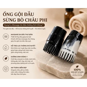 Ống Gội Đầu Sừng Bò Châu Phi - Dụng Cụ Massage Da Đầu Dưỡng Sinh Đông Y, Thư Giãn Da Đầu, Hỗ Trợ Lưu Thông Khí Huyết