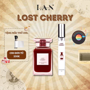 Nước Hoa Chiết Lost Cherry, Tinh Dầu Nước Hoa Unisex LAN PERFUME Phong Cách Quý phái, Sang trọng, Thu hút