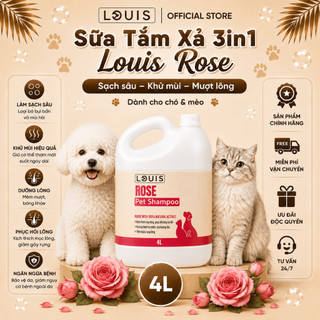 Sữa Tắm Xả Cho Chó Mèo 3in1 Louis Rose 4L, Sữa Tắm Kiêm Dầu Xả Chó Mèo Thú Cưng 4000ml