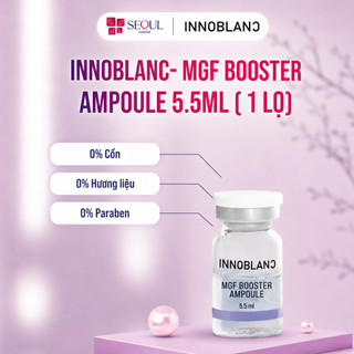 Innoblanc – MGF Booster Ampoule 5.5ml | Dưỡng Ẩm, Dưỡng Trắng, Mờ Thâm, Tái Tạo Da Sẹo Rỗ & Lão Hóa