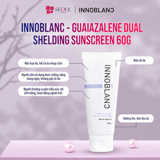 Kem Chống Nắng Vật Lý – Dưỡng Ẩm & Chống Oxy Hóa | Innoblanc – Guaiazulene Dual Shielding Sunscreen