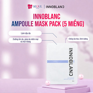 Innoblanc – Ampoule Mask Pack (Hộp/5 Miếng) | Mặt Nạ Cấp Ẩm, Làm Dịu Da, Chống Lão Hóa, Dưỡng Trắng
