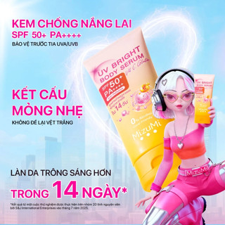 Kem chống nắng body MizuMi UV Bright Body Serum Tone Up SPF50+ PA++++ 120g nâng tông dưỡng ẩm