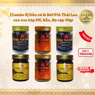 [Combo 6] Dầu cù là BANNA Thái Lan cao xoa bóp Hổ, Rắn, Bọ cạp 50gr - SHOP DẦU DOKRAK
