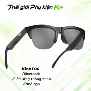 Kính Thông Minh F06 Tích Hợp Loa Bluetooth 5.3 Thiết Kế Cảm Ứng Không Dây Đa Năng Chống Nước Tia UV