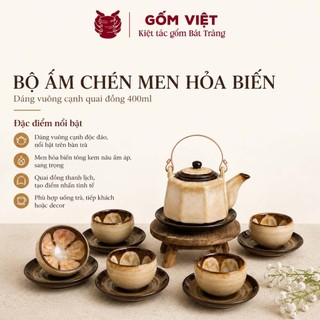 Bộ ấm chén men hỏa biến dáng vuông cạnh quai đồng, dung tích 400ml - Gốm sứ Bát Tràng - Gốm Việt