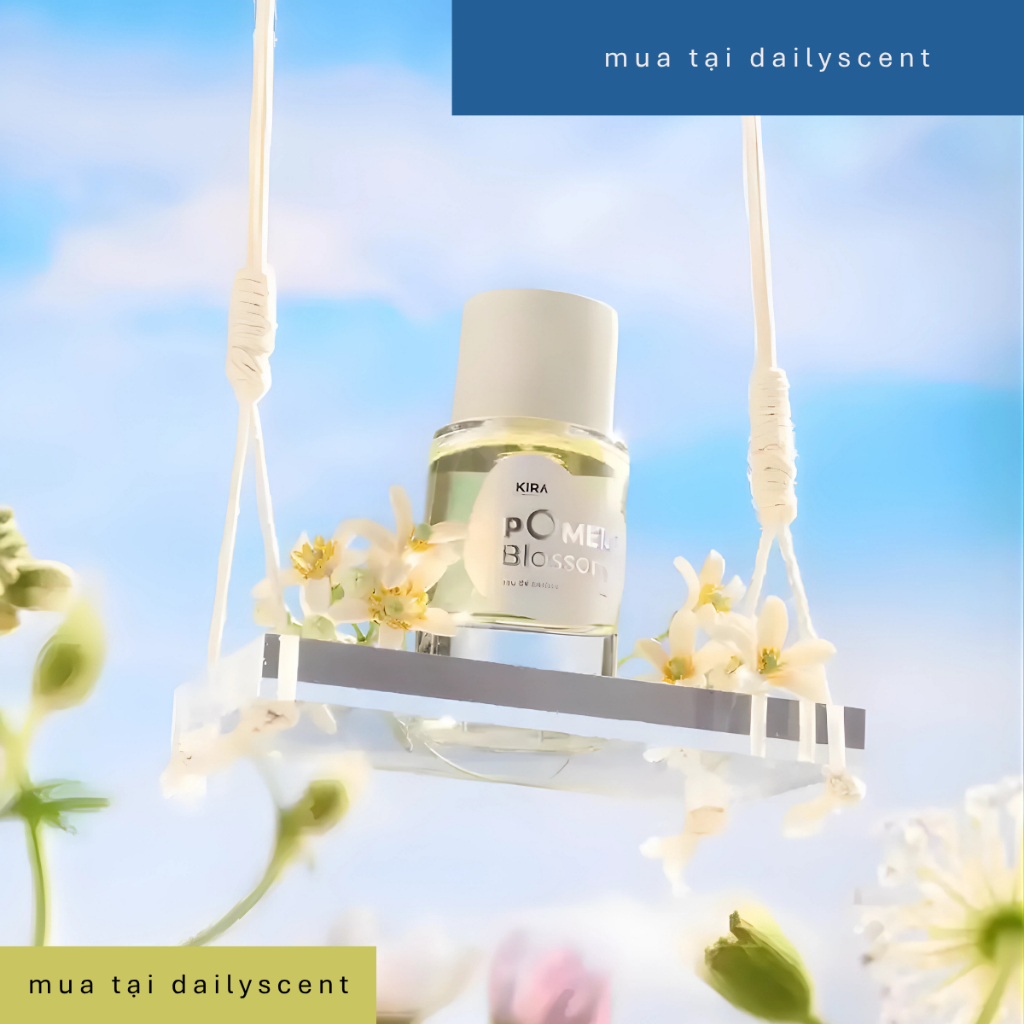 Nước hoa Pomelo Blossom Sorbet Kira 50ml | Nước hoa mùi bưởi | Nước hoa mùa hè | Nước hoa Unisex | dailyscent