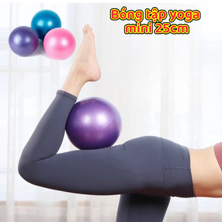(TX)Bóng Tập Yoga Tại Nhà Tăng Sự Linh Hoạt Cơ Thể Hỗ Trợ Tập Gym Tập Pilates Cao Cấp Kích Thước 25cm