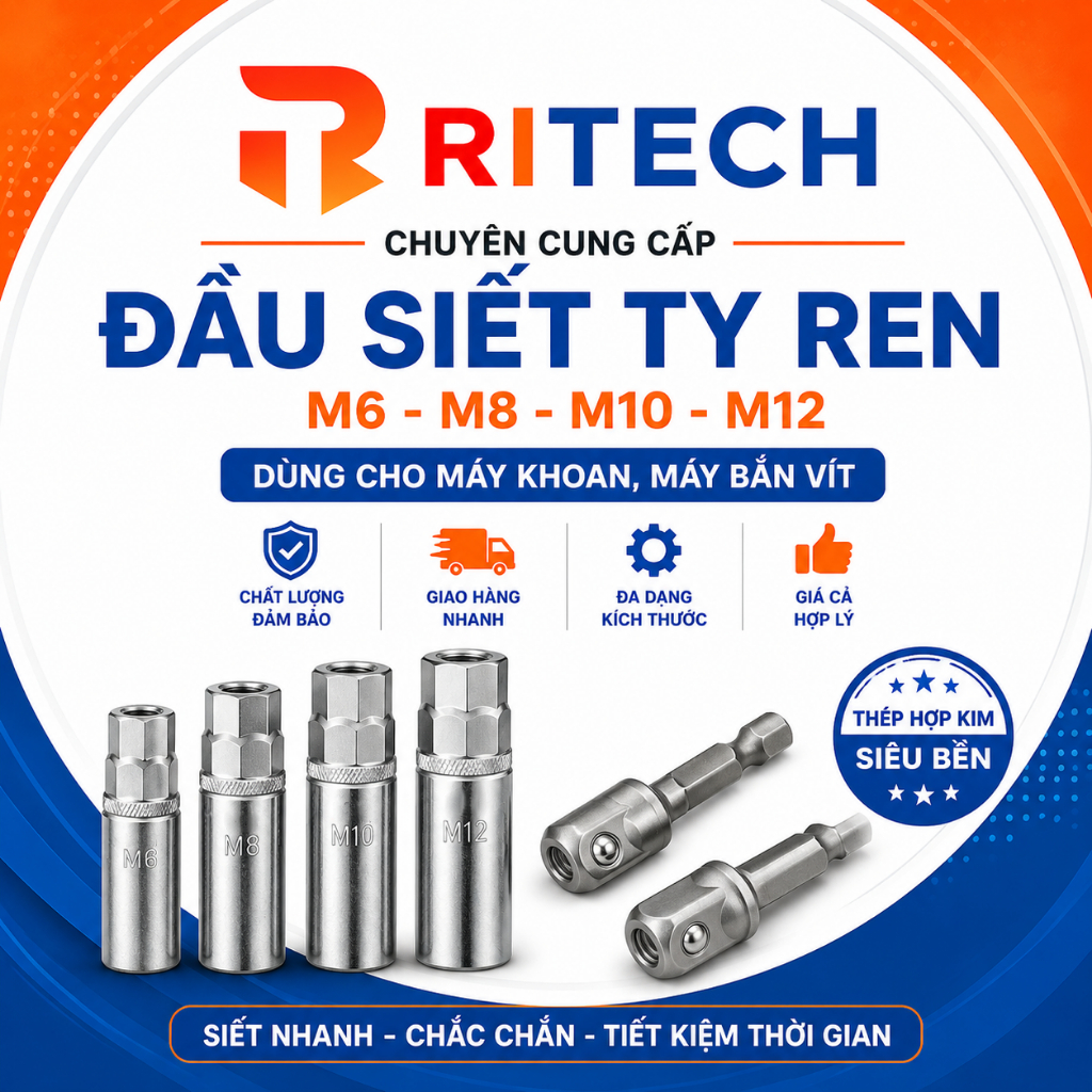 Đầu Khẩu Siết Ty Ren RITECH M6 M8 M10 M12 Chuôi Lục Giác 1/4 Inch Dùng Cho Máy Khoan, Máy Bắn Vít