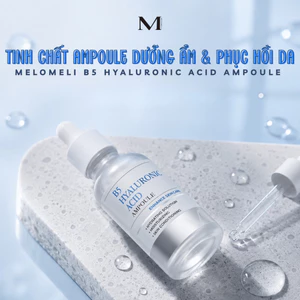 MELOMELI Tinh Chất B5 Hyaluronic Acid 30ml - Cấp Ẩm, Làm Dịu Da, Cho Da Khô & Nhạy Cảm