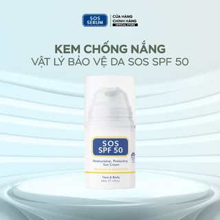 [SOS SERUM] Kem chống nắng Vật lý bảo vệ da SOS SPF 50