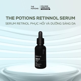 Serum Retinol Phục Hồi Và Dưỡng Sáng Da The Potions Retinol Serum 30ml