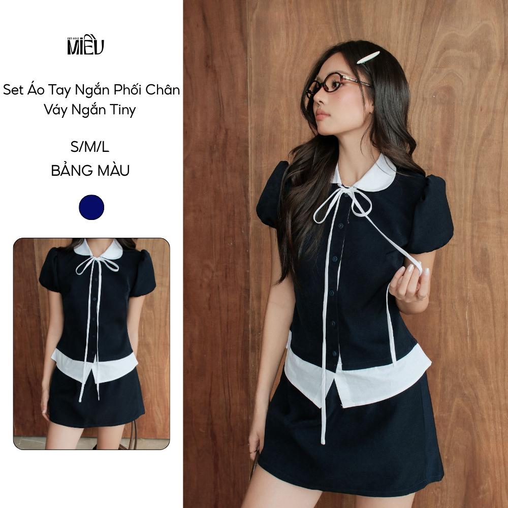 Set Áo Tay Ngắn Phối Chân Váy Ngắn Tiny Miều Est.2013 Bộ Đồ Phong Cách Tiểu Thư Thanh Lịch
